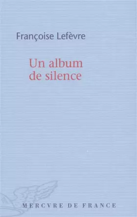 Couverture du produit · Inventaire de l'oubli, I : Un album de silence