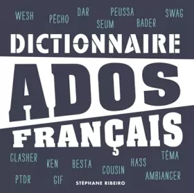 Couverture du produit · Dictionnaire Ados Français