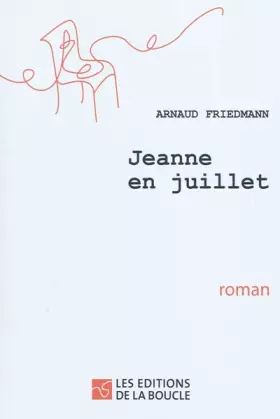 Couverture du produit · Jeanne en juillet