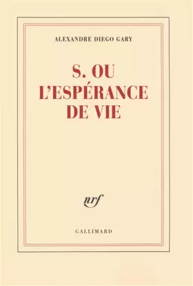 Couverture du produit · S. ou L'espérance de vie