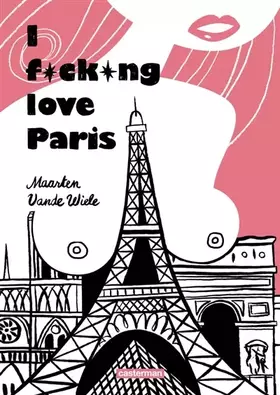 Couverture du produit · I fucking love Paris