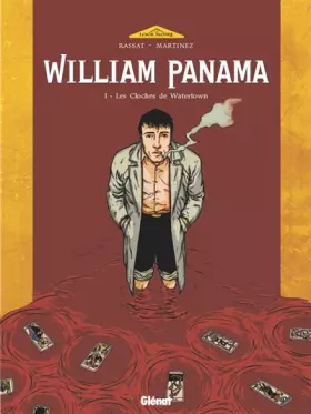 Couverture du produit · William Panama, tome 1 : Les Cloches de Watertown
