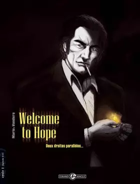 Couverture du produit · Welcome to Hope T01 - Deux droites parallèles