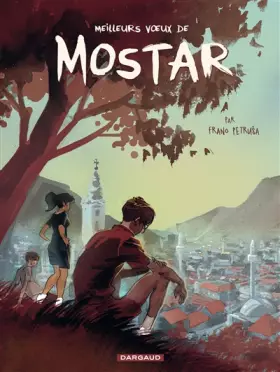 Couverture du produit · Meilleurs voeux de Mostar - tome 49 - Meilleurs voeux de Mostar