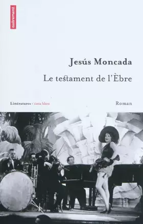 Couverture du produit · Le testament de l'Ebre