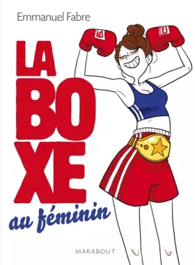 Couverture du produit · La boxe au féminin