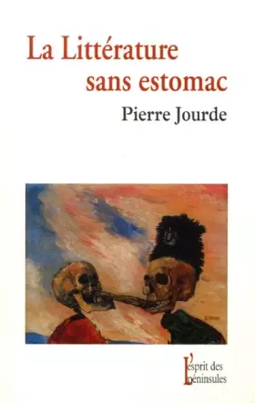 Couverture du produit · La Littérature sans estomac