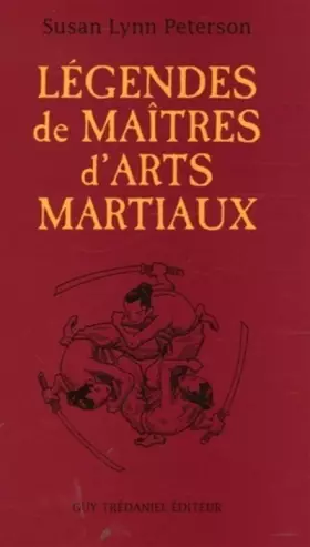 Couverture du produit · Legendes de maitres d'arts martiaux
