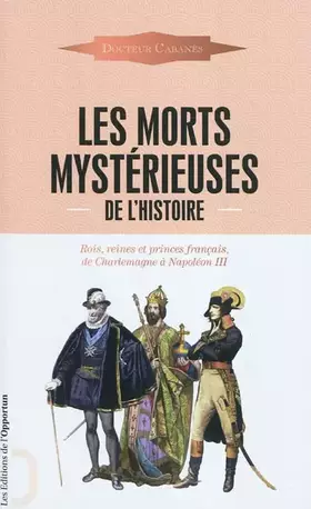 Couverture du produit · Les Morts mystérieuses de l'Histoire