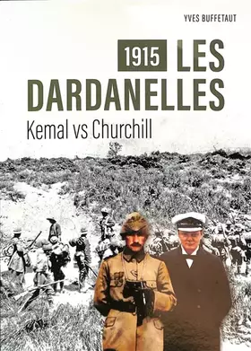 Couverture du produit · 1915, les Dardanelles : Kemal vs Churchill