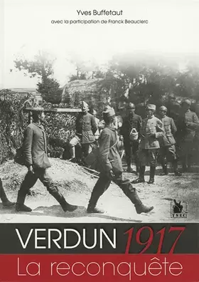 Couverture du produit · Verdun 1917 - La reconquête