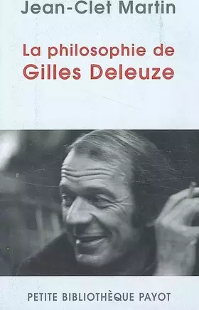 Couverture du produit · La philosophie de Gilles Deleuze