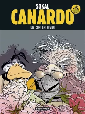 Couverture du produit · Une enquête de l'inspecteur Canardo, Tome 25 : Un con en hiver