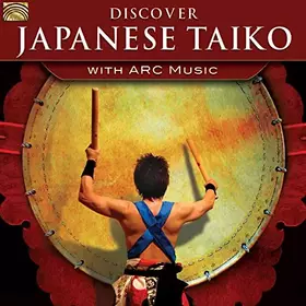 Couverture du produit · Discover Japanese Taiko/with Arc Music