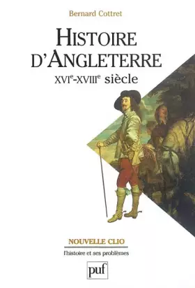 Couverture du produit · Histoire d'Angleterre, XVIe-XVIIIe siècle