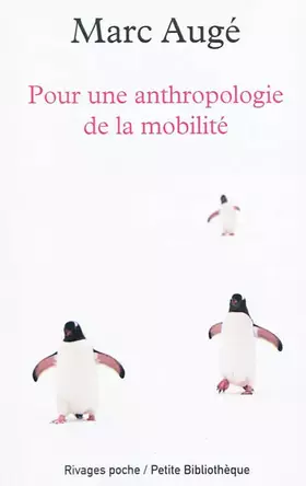 Couverture du produit · Pour une anthropologie de la mobilité