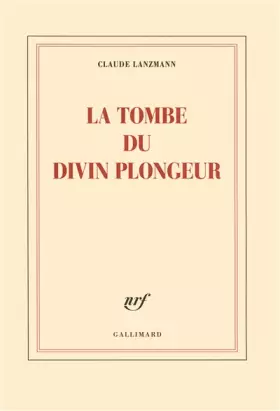 Couverture du produit · La Tombe du divin plongeur