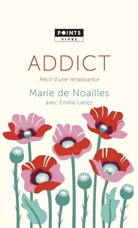 Couverture du produit · Addict - Récit d'une renaissance
