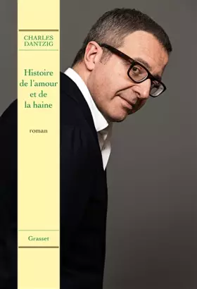 Couverture du produit · Histoire de l'amour et de la haine: roman