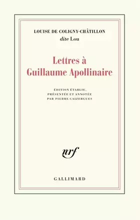 Couverture du produit · Lettres à Guillaume Apollinaire