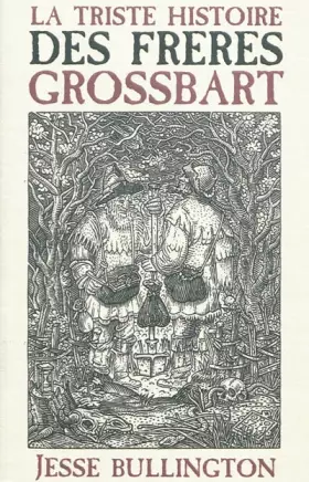 Couverture du produit · La triste histoire des frères Grossbart