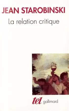 Couverture du produit · La Relation critique