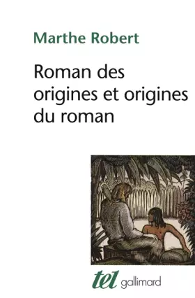 Couverture du produit · Roman des origines et origines du roman
