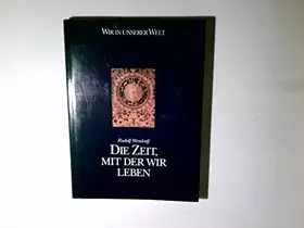 Couverture du produit · Die Zeit, mit der wir leben