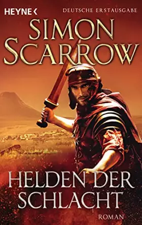 Couverture du produit · Helden der Schlacht: Roman (Rom-Serie, Band 18)