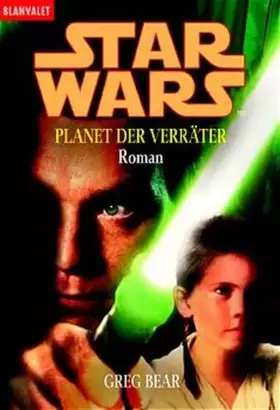 Couverture du produit · Star Wars: Planet der Verräter - Roman (Blanvalet Taschenbuch)