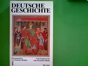 Couverture du produit · Deutsche Geschichte Band 1 Vom Frankenreich zum Deutschen Reich 500-1024 by (...