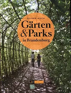 Couverture du produit · Gärten und Parks in Brandenburg