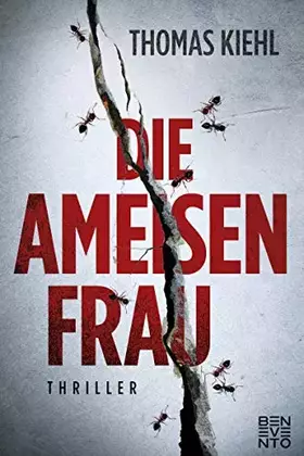 Couverture du produit · Die Ameisenfrau: Thriller