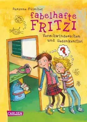 Couverture du produit · Fabelhafte Fritzi: Verschwindesachen und Gedankenflut