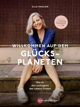 Couverture du produit · Willkommen auf dem Glücksplaneten: Wie du die Leichtigkeit des Lebens findest
