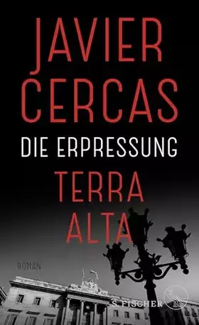 Couverture du produit · Die Erpressung: Roman (Terra-Alta-Trilogie, Band 2)