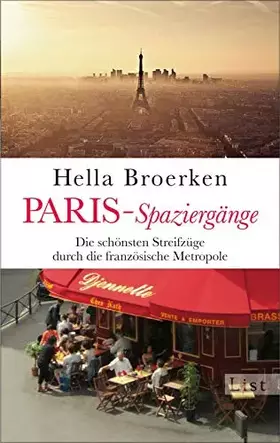 Couverture du produit · Paris-Spaziergänge: Die schönsten Streifzüge durch die französische Metropole