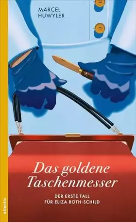 Couverture du produit · Das goldene Taschenmesser: Ein Fall für Eliza Roth-Schild