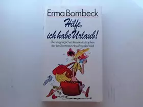 Couverture du produit · Hilfe, ich habe Urlaub! - ERMA BOMBECK - Verlag: Bertelsmann Club