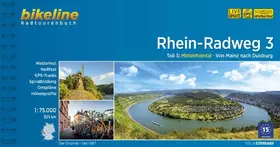 Couverture du produit · Rhein-Radweg / Rhein-Radweg Teil 3: Mittelrheintal · Von Mainz nach Duisburg, 305 km, 1:75.000, wetterfest/reißfest, GPS-Tracks