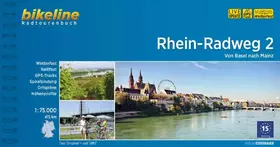 Couverture du produit · Bikeline Rhein-Radweg 2: Von Basel nach Mainz. Radtourenbuch, TEIL 2, 1 : 75 000, 807 km, GPS-Tracks-Download, wetterfest/reißf