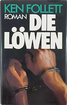 Couverture du produit · Die Löwen : Roman.