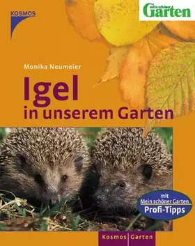 Couverture du produit · Igel in unserem Garten