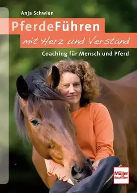 Couverture du produit · PferdeFühren mit Herz und Verstand: Coaching für Mensch und Pferd