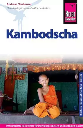 Couverture du produit · Reise Know-How Kambodscha: Reiseführer für individuelles Entdecken