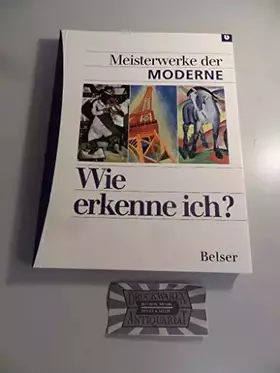 Couverture du produit · Meisterwerke der Moderne (Wie erkenne ich)