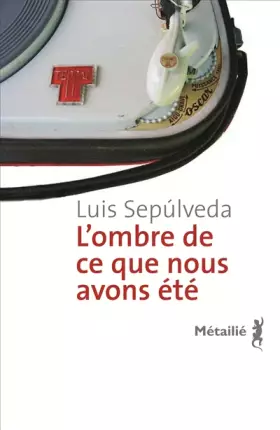 Couverture du produit · L'ombre de ce que nous avons été