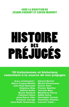 Couverture du produit · Histoire des préjugés