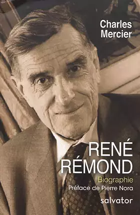 Couverture du produit · RENÉ RÉMOND. BIOGRAPHIE