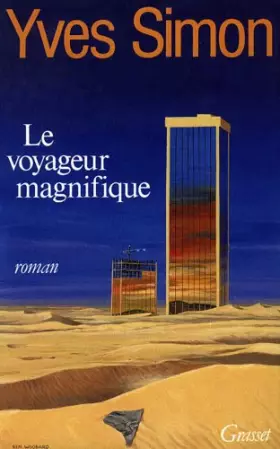 Couverture du produit · Le voyageur magnifique